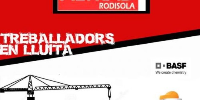 Solidaritat amb els treballadors Altrad Rodisola!