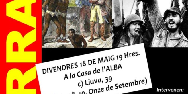 Xerrada “El procés històric cubà: del colonialisme a la revolució”