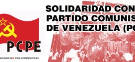 SOLIDARIDAD CON EL PARTIDO COMUNISTA DE VENEZUELA (PCV)