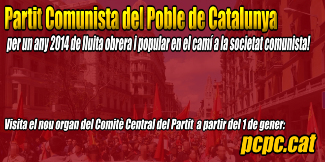 Per un any 2014 de lluita obrera i popular!