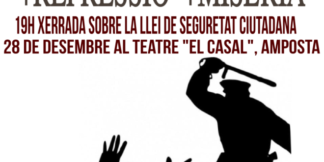 La resposta a la crisi del capitalisme: +repressió +misèria