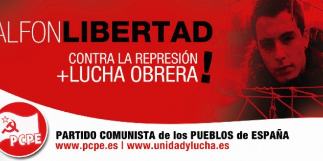 Alfon Llibertat. Contra la repressió de l’Estat burgès, solidaritat obrera i popular.