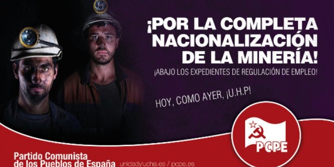 Declaració del PCPE davant la situació que travessa el sector de la mineria