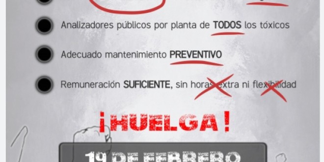 19 Febrer Vaga a la Petroquímica de la província de Tarragona