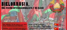 BIELORRUSIA, UNA VISIÓN INTERNACIONALISTA Y DE CLASE