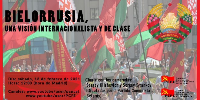 BIELORRUSIA, UNA VISIÓN INTERNACIONALISTA Y DE CLASE